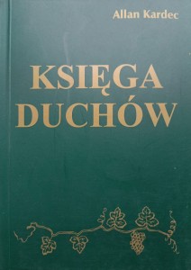 Allan Kardec, Księga duchów