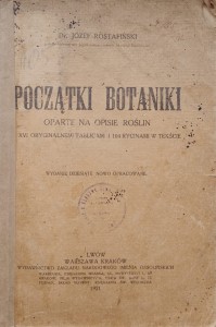 Józef Rostafiński, Początki botaniki