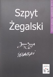 Szpyt Żegalski Wystawa malarstwa