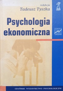 Tadeusz Tyszka, Psychologia ekonomiczna
