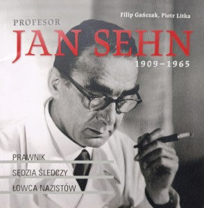 Filip Gańczak, Profesor Jan Sehn 1909-1965