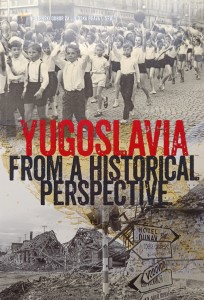 Yugoslavia from a historical perspective