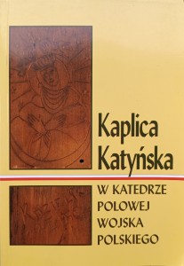 Kaplica Katyńska w Katedrze Polowej Wojska Polskiego
