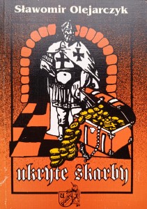 Sławomir Olejarczyk, Ukryte skarby