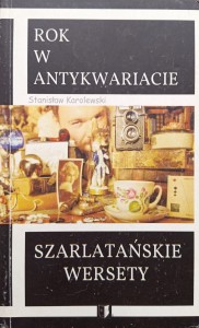 Stanisław Karolewski, Szarlatańskie wersety