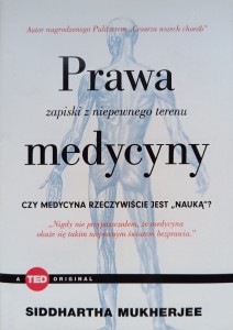 Siddhartha Mukherjee, Prawa medycyny