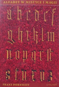 Franz Dornseiff, Alfabet w mistyce i magii