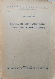 Jerzy Werner, Teoria ruchu samochodu i podwozia samochodowe