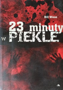 Bill Wiese, 23 minuty w piekle