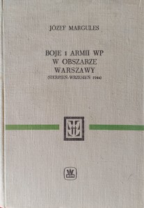 Józef Margules, Boje 1 Armii WP w obszarze Warszawy