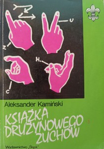 Aleksander Kamiński, Książka drużynowego zuchów