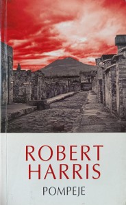 Robert Harris, Pompeje
