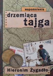 Hieronim Żygadło, Drzemiąca tajga