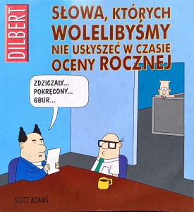 Dilbert Słowa, których wolelibyśmy nie usłyszeć w czasie oceny rocznej
