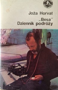 Joza Horvat, Besa Dziennik podróży