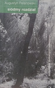 Augustyn Pelanowski, Siódmy rozdział