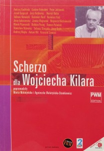 Widota-Nyczek, Scherzo dla Wojciecha Kilara