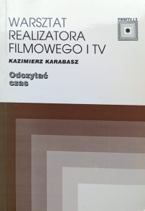 Kazimierz Karabasz, Odczytać czas
