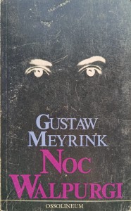 Gustaw Meyrink, Noc Walpurgi