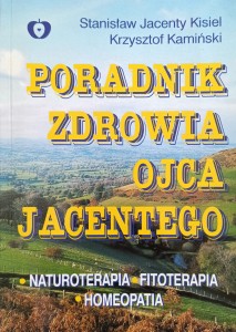 Kisiel Kamiński, Poradnik zdrowia ojca Jacentego