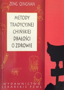 Zeng Qingnan, Metody tradycyjnej chińskiej dbałości o zdrowie