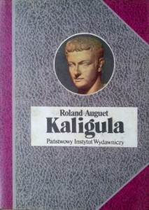 Roland Auguet, Kaligula