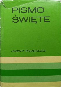 Pismo Święte Nowy przekład Brytyjskie i Zagraniczne Towarzystwo Biblijne