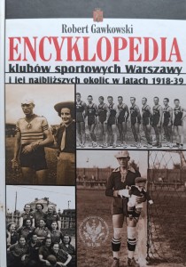 Robert Gawkowski, Encyklopedia klubów sportowych Warszawy