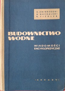 Budownictwo wodne Wiadomości encyklopedyczne