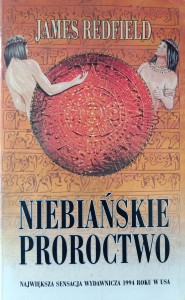 James Redfield, Niebiańskie proroctwo