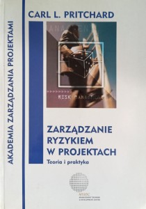 Carl Pritchard, Zarządzanie ryzykiem w projektach