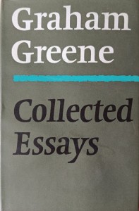 Graham Greene, Collected Essays