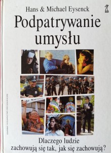 Hans Eysenck, Podpatrywanie umysłu