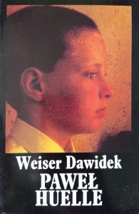 Paweł Huelle, Weiser Dawidek