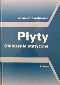 Zbigniew Kączkowski, Płyty Obliczenia statyczne