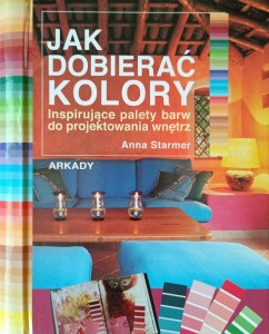Anna Starmer, Jak dobierać kolory
