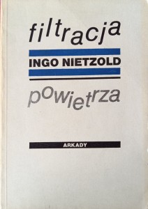 Ingo Nietzold, Filtracja powietrza