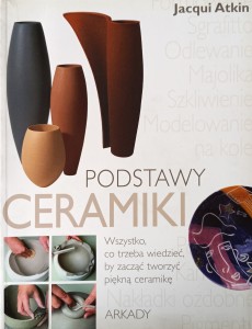 Jacqui Atkin, Podstawy ceramiki
