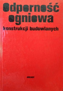 Mirosław Kosiorek, Odporność ogniowa konstrukcji budowlanych