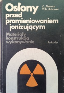 Ablewicz, Osłony przed promieniowaniem jonizującym