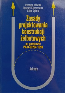 Ireneusz Jóźwiak, Zasady projektowania konstrukcji żelbetowych