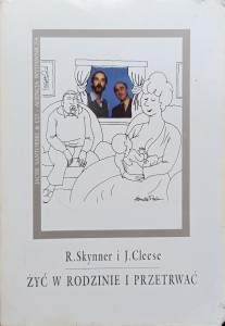 Skynner Cleese, Żyć w rodzinie i przetrwać