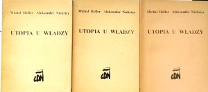 Heller Niekricz, Utopia u władzy 3 tomy KOMPLET