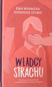 Ewa Winnicka, Władcy strachu