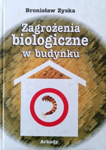 Bronisław Zyska, Zagrożenia biologiczne w budynku