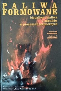 Janusz Wandrasz, Paliwa formowane