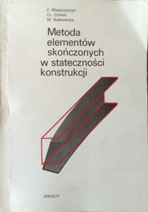 Metoda elementów skończonych w stateczności konstrukcji