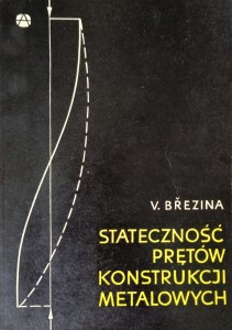 Brezina, Stateczność prętów konstrukcji metalowych