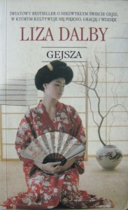 Liza Dalby, Gejsza