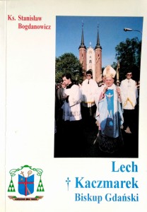 Stanisław Bogdanowicz, Lech Kaczmarek Biskup Gdański